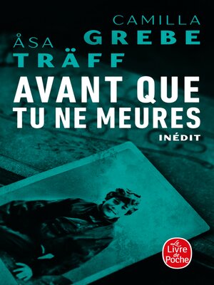 cover image of Avant que tu ne meures (Siri Bergman, 3)